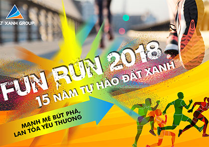 Fun run 2018 - 15 năm tự hào đất xanh Mạnh mẽ bứt phá, lan tỏa yêu thương
